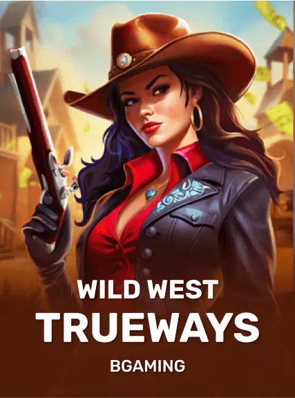 Wild West Trueways - BGaming - Play at Best Online Casino New Zealand
